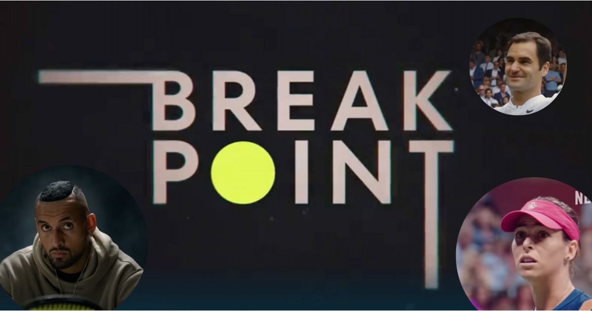 Netflix Drops Trailer For Break Point Docu Series And It S Ace